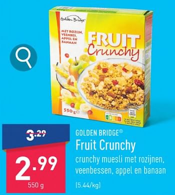 Promoties Fruit crunchy - Golden Bridge - Geldig van 23/10/2023 tot 03/11/2023 bij Aldi