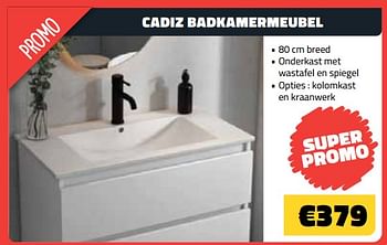 Promoties Cadiz badkamermeubel - Huismerk - Bouwcenter Frans Vlaeminck - Geldig van 03/10/2023 tot 31/10/2023 bij Bouwcenter Frans Vlaeminck