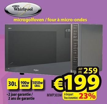 Promotions Whirlpool microgolfoven - four à micro-ondes mwp303m - Whirlpool - Valide de 18/10/2023 à 25/10/2023 chez ElectroStock