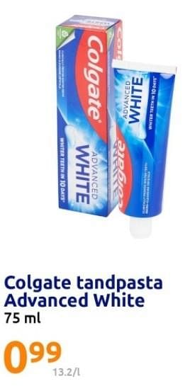 Promoties Colgate tandpasta advanced white - Colgate - Geldig van 18/10/2023 tot 24/10/2023 bij Action