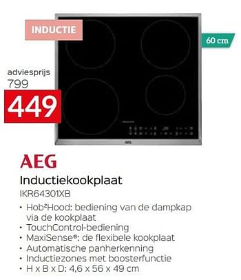 Promoties Aeg inductiekookplaat ikr64301xb - AEG - Geldig van 24/09/2023 tot 31/10/2023 bij Selexion