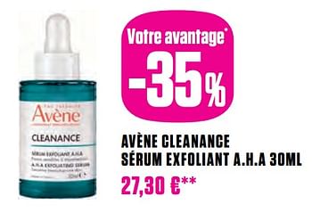 Promotions Avène cleanance sérum exfoliant a.h.a - Avene - Valide de 17/10/2023 à 31/10/2023 chez Medi-Market