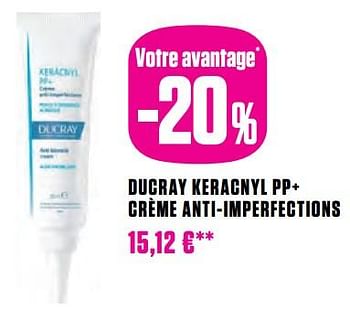 Promotions Ducray keracnyl pp+ crème anti-imperfections - DUCRAY - Valide de 17/10/2023 à 31/10/2023 chez Medi-Market
