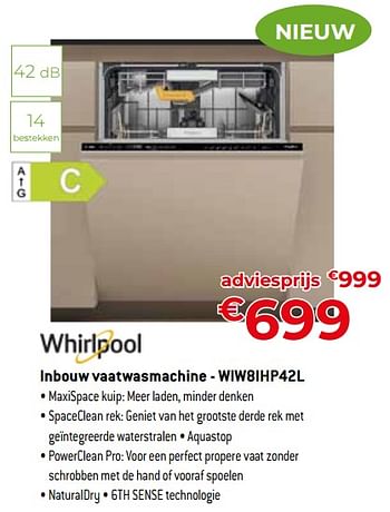Promoties Whirlpool inbouw vaatwasmachine - wiw8ihp42l - Whirlpool - Geldig van 24/09/2023 tot 31/10/2023 bij Exellent
