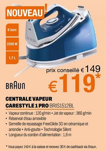 Promotions Braun centrale vapeur carestyle 1 pro bris1512bl - Braun - Valide de 24/09/2023 à 31/10/2023 chez Expert