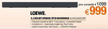 Promotions Loewe 3.1 dolby atmos - dts soundbar klang bar3 mr - Atmos - Valide de 24/09/2023 à 31/10/2023 chez Expert