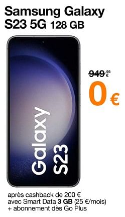 Promotions Samsung galaxy s23 5g 128 gb - Samsung - Valide de 23/10/2023 à 29/10/2023 chez Orange