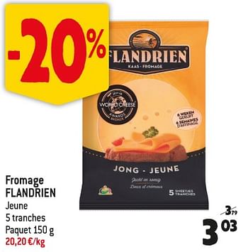 Promotions Fromage flandrien - Produit Maison - Smatch - Valide de 25/10/2023 à 31/10/2023 chez Smatch