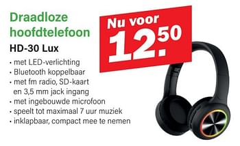 Promoties Draadloze hoofdtelefoon hd-30 lux - Huismerk - Van Cranenbroek - Geldig van 09/10/2023 tot 29/10/2023 bij Van Cranenbroek