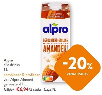 Promotions Alpro drinks almond geroosterd - Alpro - Valide de 18/10/2023 à 31/10/2023 chez OKay