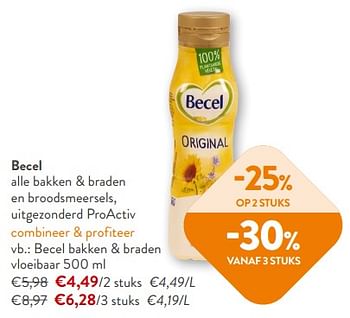 Promoties Becel bakken + braden vloeibaar - Becel - Geldig van 18/10/2023 tot 31/10/2023 bij OKay