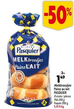 Promoties Melkbroodjes pains au lait pasquier - Brioche pasquier - Geldig van 25/10/2023 tot 31/10/2023 bij Match