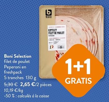 Promotions Boni selection filet de poulet peperoni en freshpack - Boni - Valide de 18/10/2023 à 31/10/2023 chez OKay