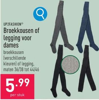 Promoties Broekkousen of legging voor dames - UP2Fashion - Geldig van 31/10/2023 tot 10/11/2023 bij Aldi