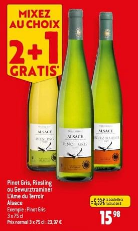 Promotions Pinot gris, riesling ou gewurztraminer l’ame du terroir alsace - Vins blancs - Valide de 25/10/2023 à 31/10/2023 chez Match