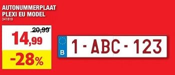Promoties Autonummerplaat plexi eu model - Huismerk - Hubo  - Geldig van 25/10/2023 tot 05/11/2023 bij Hubo