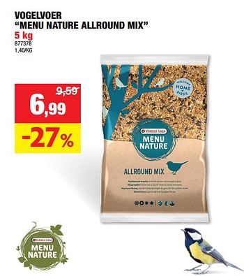 Promoties Vogelvoer menu nature allround mix - Versele-Laga - Geldig van 25/10/2023 tot 05/11/2023 bij Hubo