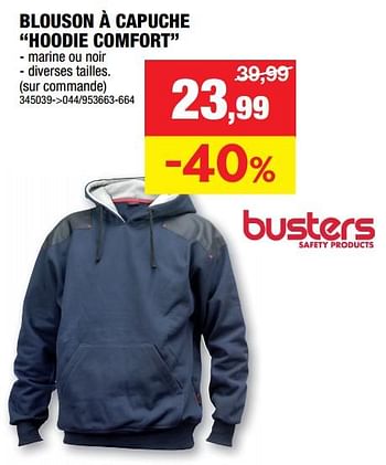 Promotions Blouson à capuche hoodie comfort - Busters - Valide de 25/10/2023 à 05/11/2023 chez Hubo
