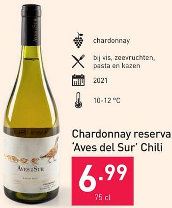 Promoties Chardonnay reserva aves del sur chili - Witte wijnen - Geldig van 25/10/2023 tot 31/12/2023 bij Aldi