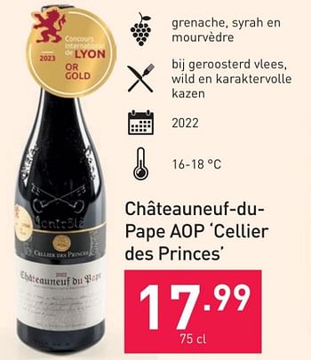 Promoties Châteauneuf-dupape aop cellier des princes - Rode wijnen - Geldig van 25/10/2023 tot 31/12/2023 bij Aldi
