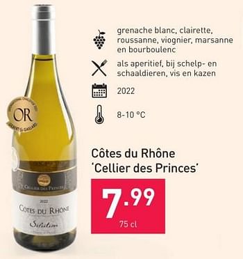 Promoties Côtes du rhône cellier des princes - Witte wijnen - Geldig van 25/10/2023 tot 31/12/2023 bij Aldi