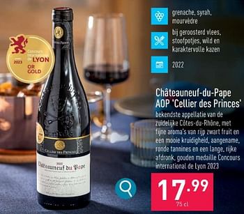 Promoties Châteauneuf-du-pape aop cellier des princes - Rode wijnen - Geldig van 06/11/2023 tot 17/11/2023 bij Aldi
