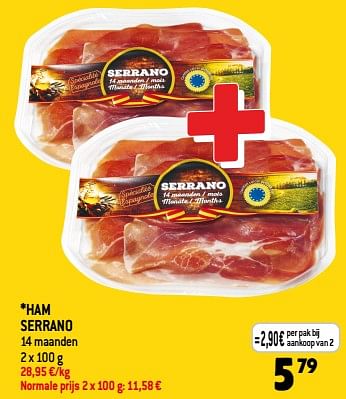 Promoties Ham serrano - Huismerk - Smatch - Geldig van 01/11/2023 tot 07/11/2023 bij Smatch