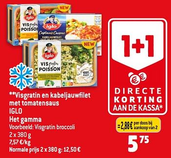 Promoties Visgratin en kabeljauwfilet met tomatensaus iglo - Iglo - Geldig van 01/11/2023 tot 07/11/2023 bij Smatch
