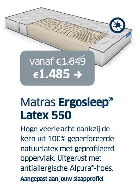 Promoties Matras ergosleep latex 550 - Ergosleep - Geldig van 03/11/2023 tot 18/11/2023 bij Sleeplife