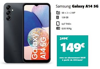 Promotions Samsung galaxy a14 5g - Samsung - Valide de 31/10/2023 à 13/11/2023 chez Base