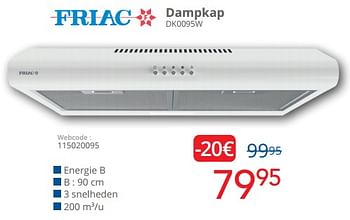 Promoties Friac dampkap dk0095w - Friac - Geldig van 01/11/2023 tot 12/11/2023 bij Eldi