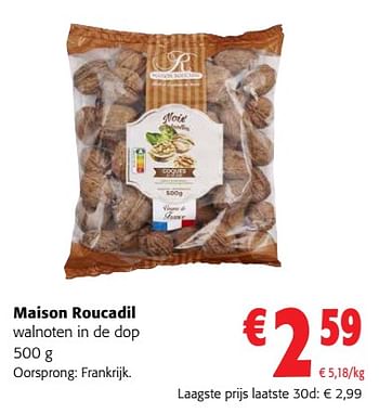 Promoties Maison roucadil walnoten in de dop - Maison Roucadil - Geldig van 02/11/2023 tot 14/11/2023 bij Colruyt