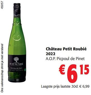 Promoties Château petit roubié 2022 a.o.p. picpoul de pinet - Witte wijnen - Geldig van 02/11/2023 tot 14/11/2023 bij Colruyt
