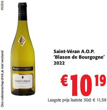 Promoties Saint-véran a.o.p. blason de bourgogne 2022 - Witte wijnen - Geldig van 02/11/2023 tot 14/11/2023 bij Colruyt