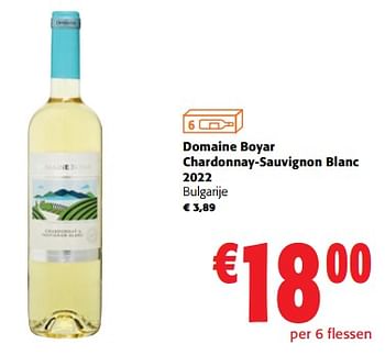 Promoties Domaine boyar chardonnay-sauvignon blanc 2022 bulgarije - Witte wijnen - Geldig van 02/11/2023 tot 14/11/2023 bij Colruyt