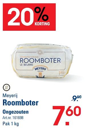 Promoties Roomboter ongezouten - Meyerij - Geldig van 26/10/2023 tot 13/11/2023 bij Sligro