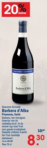 Promoties Giacomo grimaldi barbera d’alba piemonte, italië - Rode wijnen - Geldig van 26/10/2023 tot 13/11/2023 bij Sligro