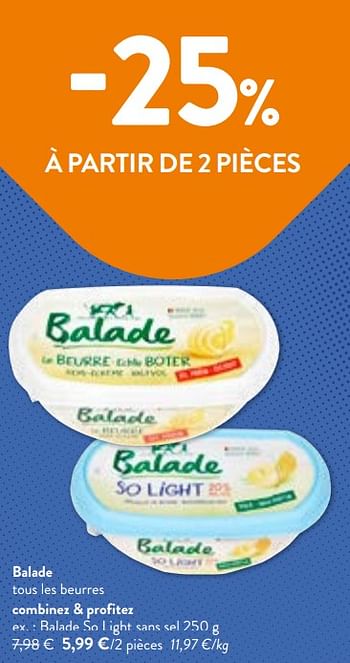 Promotions Balade so light sans sel - Balade - Valide de 02/11/2023 à 14/11/2023 chez OKay
