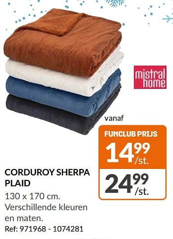Promoties Corduroy sherpa plaid - Mistral home - Geldig van 08/11/2023 tot 12/11/2023 bij Fun