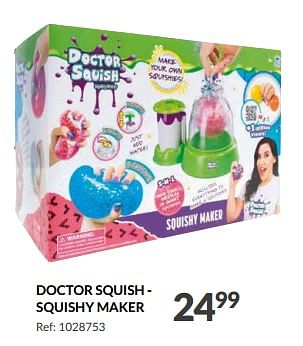 Promoties Doctor squish - squishy maker - Doctor Squish - Geldig van 08/11/2023 tot 12/11/2023 bij Fun