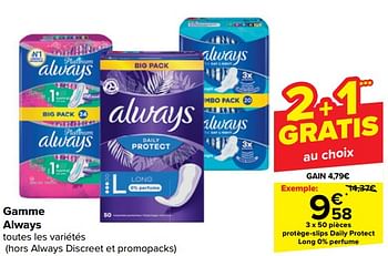 Promotions Protège-slips daily protect long 0% perfume - Always - Valide de 31/10/2023 à 13/11/2023 chez Carrefour