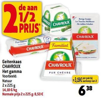 Promoties Geitenkaas chavroux - Chavroux - Geldig van 08/11/2023 tot 14/11/2023 bij Smatch