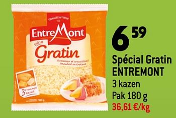 Promoties Spécial gratin entremont - Entre Mont - Geldig van 08/11/2023 tot 14/11/2023 bij Smatch