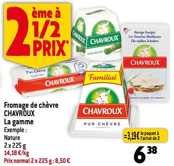Promotions Fromage de chèvre chavroux - Chavroux - Valide de 08/11/2023 à 14/11/2023 chez Smatch