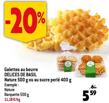 Promotions Galettes au beurre delices de basil - Les délices de Basil - Valide de 08/11/2023 à 14/11/2023 chez Smatch