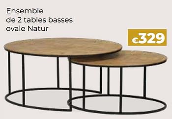 Promotions Ensemble de 2 tables basses ovale natur - Produit Maison - Euroshop - Valide de 24/10/2023 à 31/12/2023 chez Euro Shop
