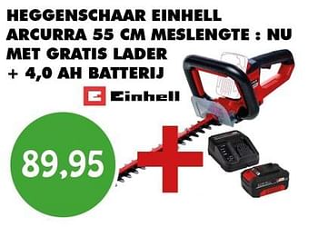 Promoties Heggenschaar einhell arcurra nu met gratis lader + 4,0 ah batterij - Einhell - Geldig van 07/11/2023 tot 30/11/2023 bij Bouwcenter Frans Vlaeminck