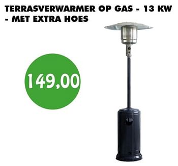 Promotions Terrasverwarmer op gas - met extra hoes - Produit maison - Bouwcenter Frans Vlaeminck - Valide de 07/11/2023 à 30/11/2023 chez Bouwcenter Frans Vlaeminck
