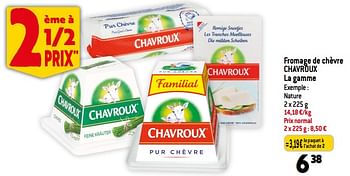 Promotions Fromage de chèvre chavroux - Chavroux - Valide de 08/11/2023 à 14/11/2023 chez Match