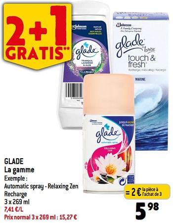 Promotions Glade automatic spray - relaxing zen recharge - Glade - Valide de 08/11/2023 à 14/11/2023 chez Match